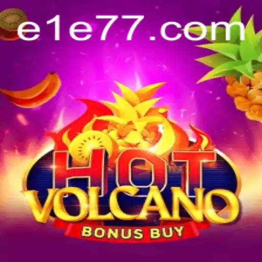 Descubra o Mundo Vibrante de HotVolcanoBonusBuy e a Plataforma E1E7.COM
